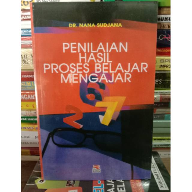 Jual Buku Penilaian Hasil Proses Belajar Mengajar By Dr.Nana Sudjana ...