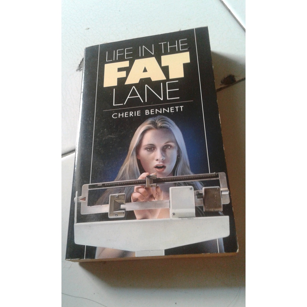 

ORIGINAL Life In The Fat Lane -Cherie Bennett