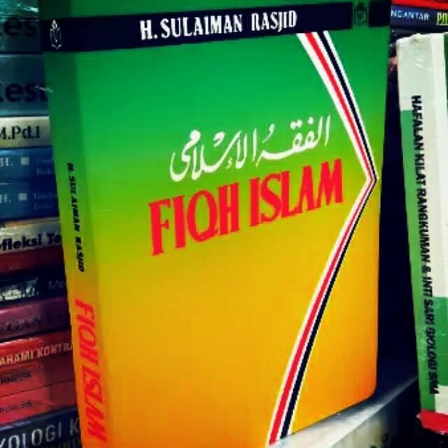 FIQH ISLAM .H.Sulaiman Rasjid