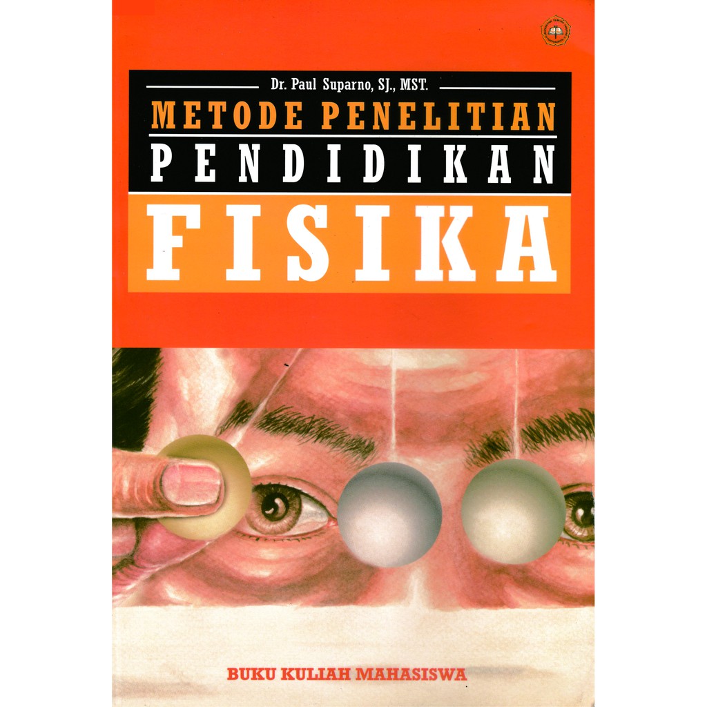 ★★★★★ Metode Penelitian Pendidikan Fisika - Paul Suparno