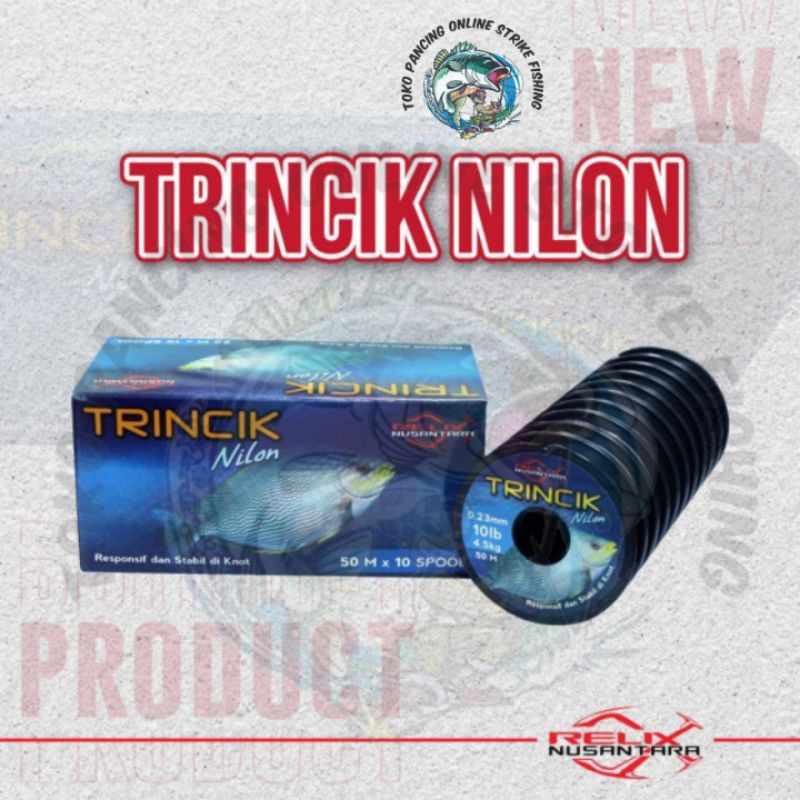 SENAR TRINCIK NILON RELIX NUSANTARA