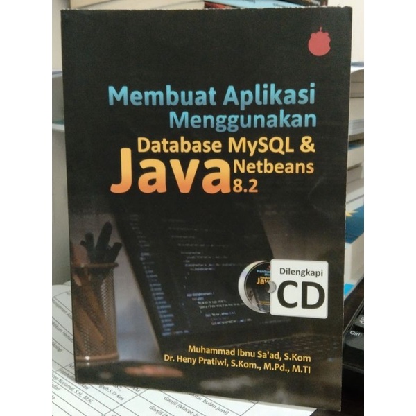 Jual Panduan Membuat Aplikasi Menggunakan Database MySQL & Java ...