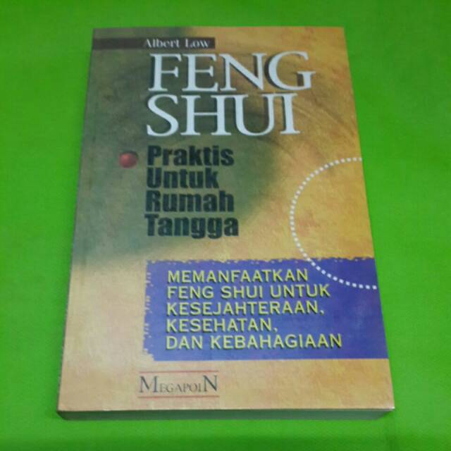 FENG SHUI Praktis Untuk Rumah Tangga