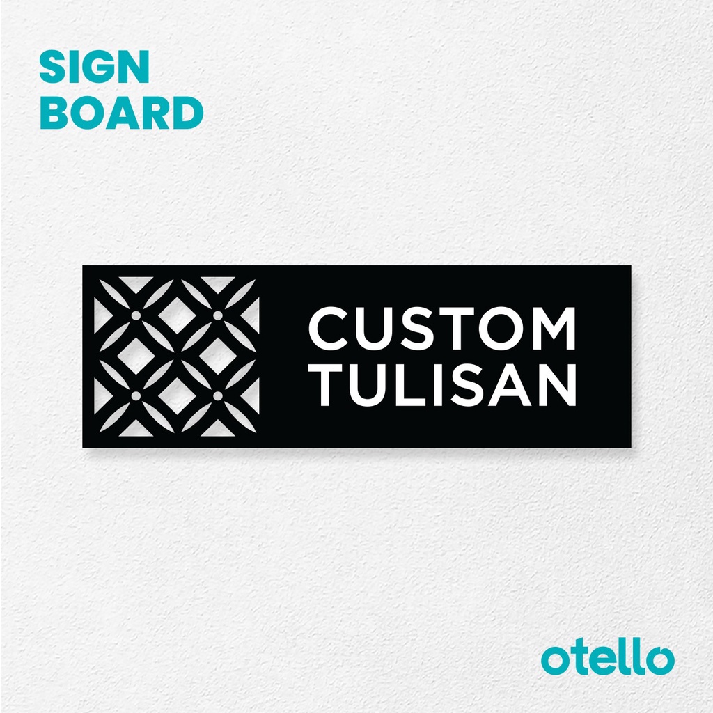 Otello Signage Custom Tulisan Akrilik Sign Board Print Signage Acrylic Tempel Nama Ruangan Dinding Papan Acrilic Print Label Dinding Pintu Kantor Restoran Petunjuk Toko Cafe