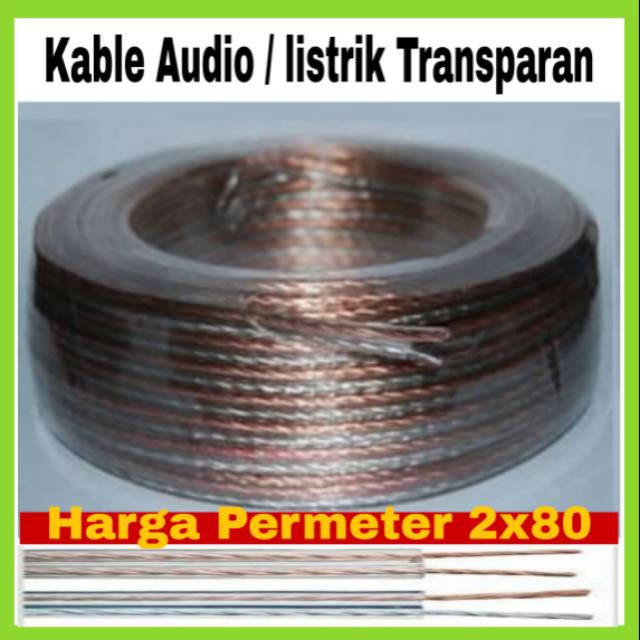 Kabel Permeter 2x80 Kabel Listrik Atau Kabel Audio Transparan