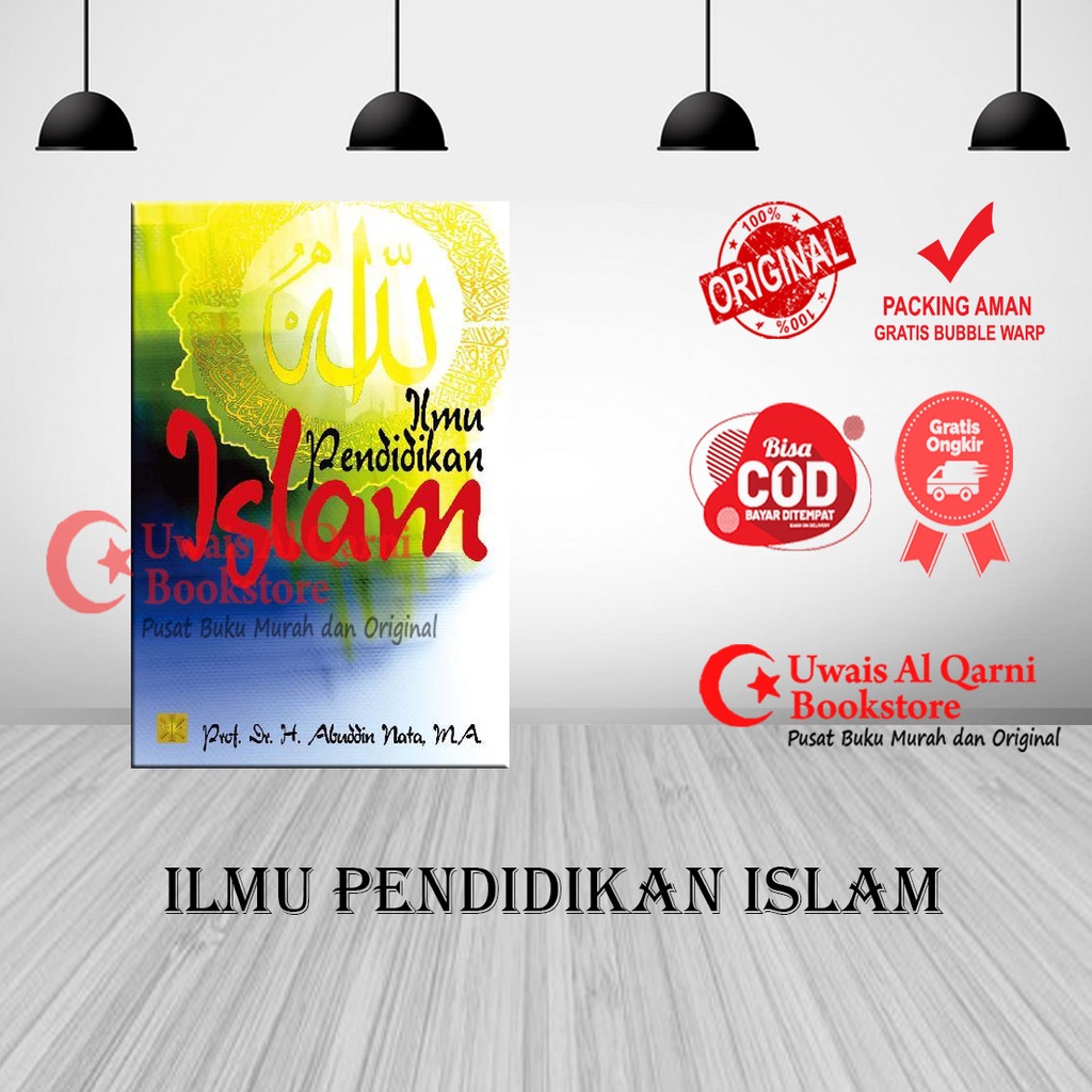 BEST SELLER ORIGINAL ILMU PENDIDIKAN ISLAM - ABUDDIN NATA - PRENADA