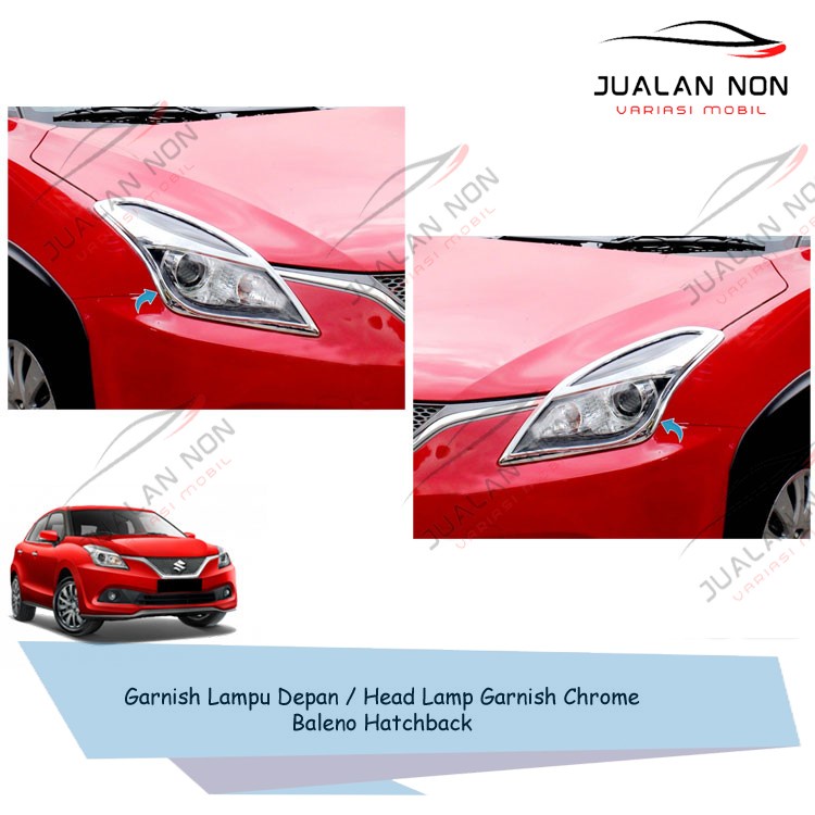 Garnish Lampu Depan Head Lamp Garnish Chrome Mobil Baleno Hatchback