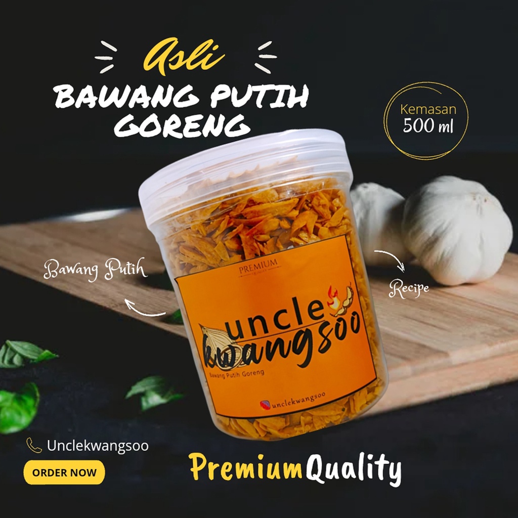 

Bawang Putih Goreng PREMIUM ASLI Kemasan Toples 500ml by Uncle Kwangsoo