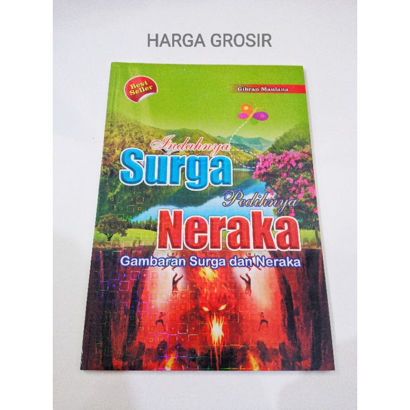 indahnya syurga dan pedihnya neraka (gambaran surgadan neraka) + cerita surga dan neraka bergambar