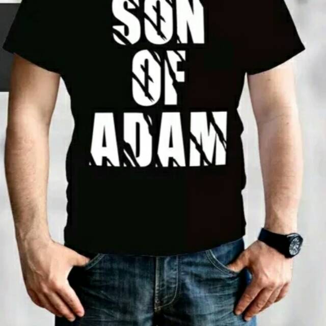 KAOS DAKWAH SON OF ADAM