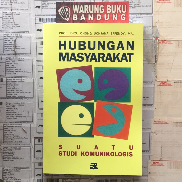 Hubungan Masyarakat Suatu Studi Komunikologis - Onong Uchjana Efendi