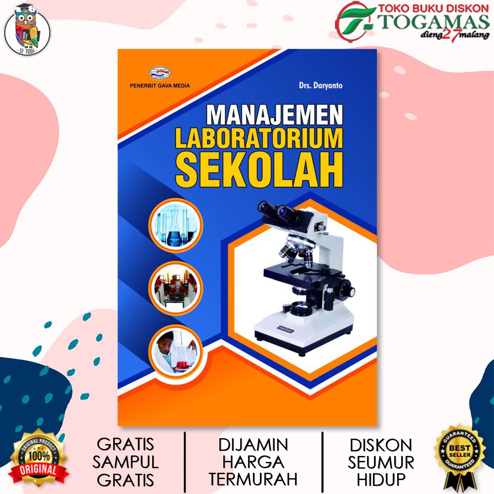 

MANAJEMEN LABORATORIUM SEKOLAH / DARYANTO