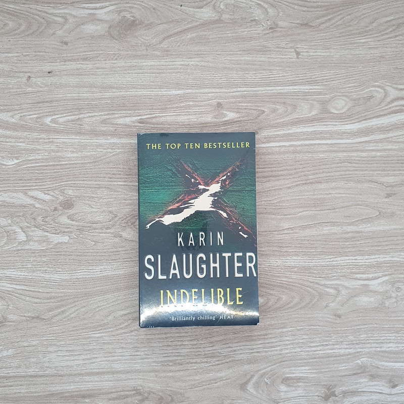 Indelible - Karin Slaughter