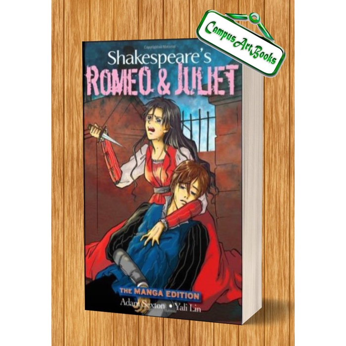 

Shakespeare's Romeo and Juliet the manga edition William Shakespeare
