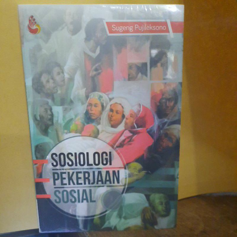 Sosiologi pekerjaan sosial.