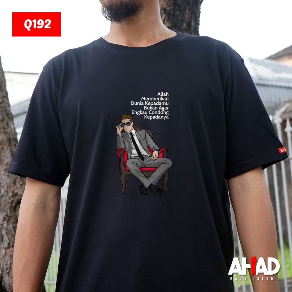 Kaos Islami Ahad - Allah memberikan dunia kepadamu Q193