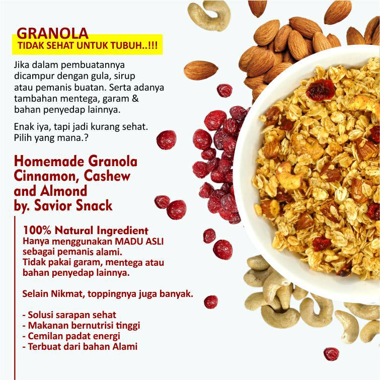 GRANOLA CRUNCHY CINNAMON CASHEW ALMOND - SEREAL MAKANAN SEHAT SARAPAN PRAKTIS BERGIZI TINGGI NUTRISI BAHAN ORGANIK ALAMI TANPA PENGAWET - HIGH QUALITY - SAVIOR SNACK - GRANOLA SWEET HONEY 300g