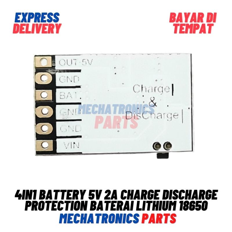 4in1 Battery 5v 2A Charge Discharge Protection Baterai Lithium 18650