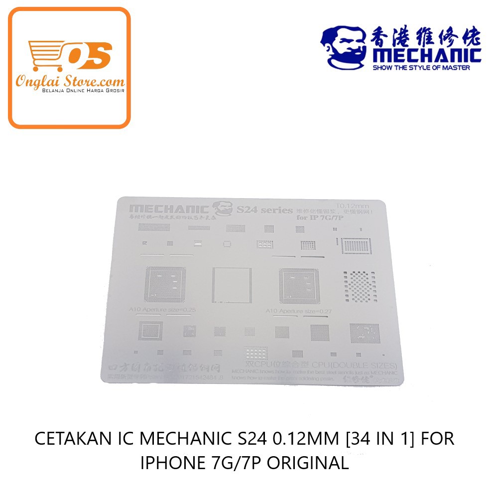 CETAKAN IC MECHANIC S24-04 0.12MM [34 IN 1] FOR IPHONE 7G/7P ORIGINAL