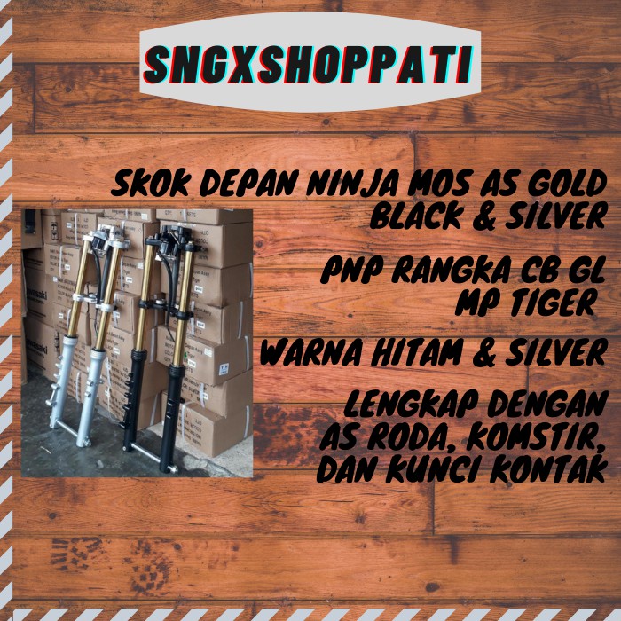 SKOK DEPAN NINJA MOS AS GOLD PNP CB GL MP TIGER
