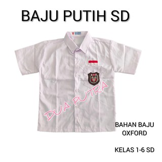  BAJU  SEKOLAH SD  BAJU  PUTIH LENGAN PENDEK KELAS  1 6  