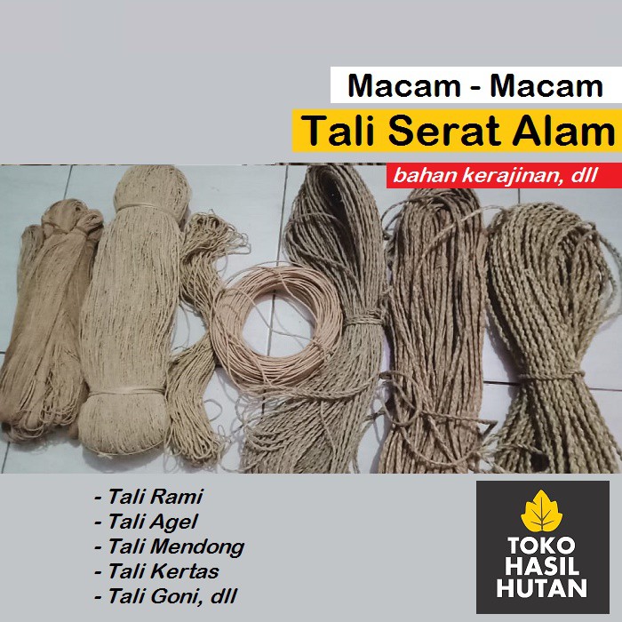 

Tali Serat Alam / Tali Rami / Tali Goni /Tali Agel / Tali Mendong | Toko Hasil Hutan