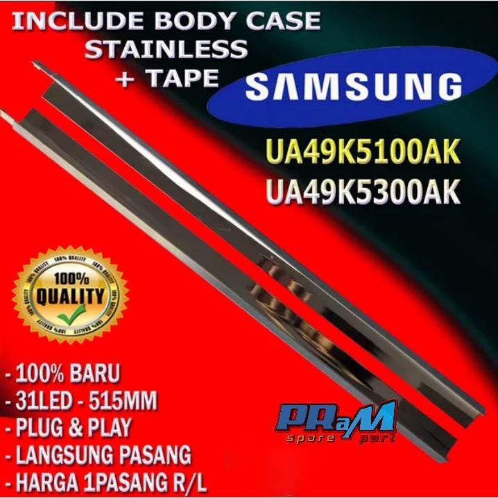BACKLIGHT TV LED SAMSUNG 49 INC 49K5100 - LAMPU BL TV SAMSUNG UE49K5100 AK 49K5300 49K5100AK 49K5300