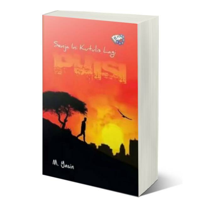 

Senja Ini Kutulis Lagi Puisi - M. Yasin