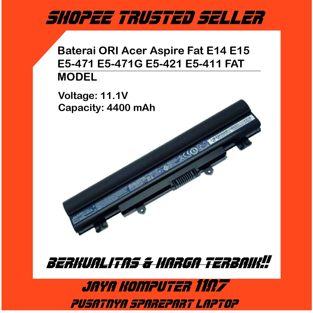 Baterai LAPTOP ORIGINAL Acer Aspire Fat E14 E15 E5-471 E5-471G E5-421 E5-411