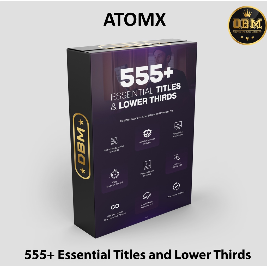 AtomX - 555+ Essential Titles and Lower Thirds - Premiere Pro &amp; After Effect (Extension)