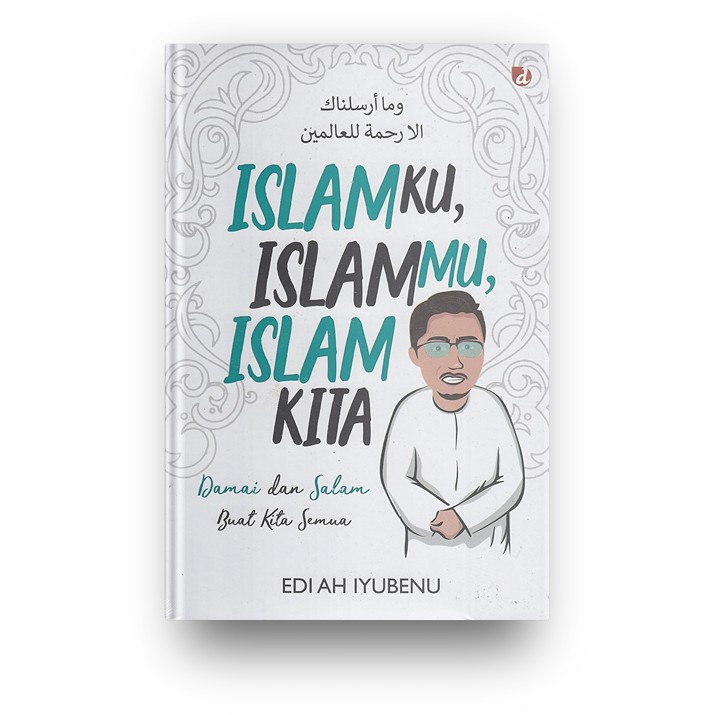 Islamku Islammu Islam Kita