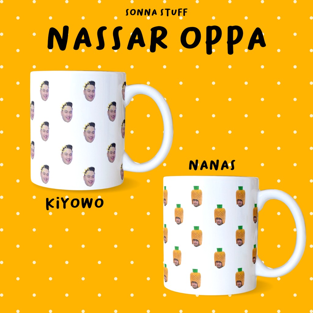 MUG NASSAR OPPA KIYOWO NASTAR