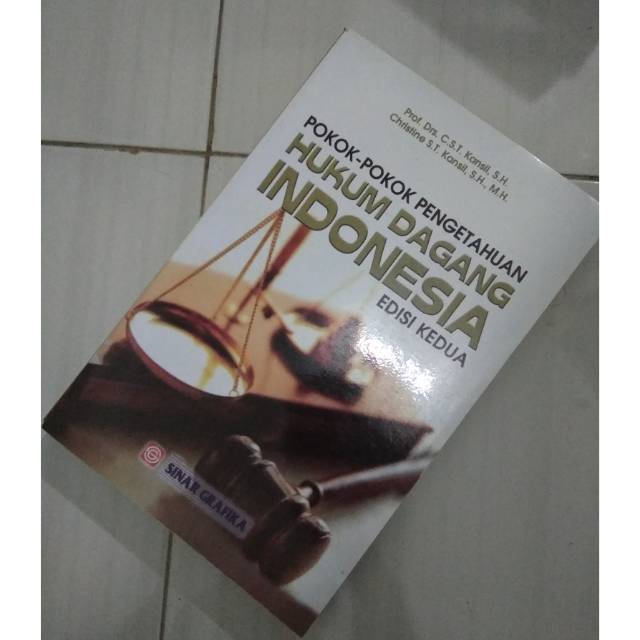 

Pokok Pokok Pengetahuan Hukum Dagang Indonesia - Kansil