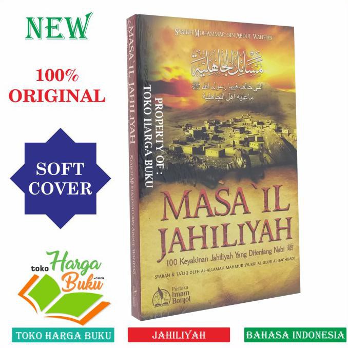 READY-STORE MASAIL JAHILIYAH - 100 KEYAKINAN JAHILIYAH YANG DITENTANG NABI PIB