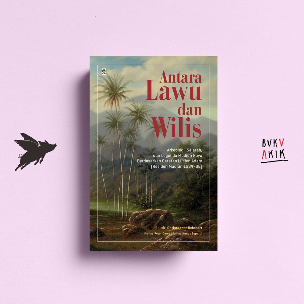 Antara Lawu Dan Wilis - CHRISTOPHER REINHART