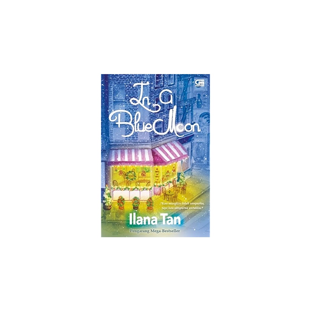 Gramedia Medan - IN A BLUE MOON