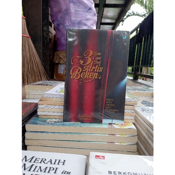 OBRAL BUKU MOTIVASI / PENGEMBANGAN DIRI / INSPIRASI / SELF IMPROVE / INOVASI / SETRUM WARSITO / LIVING SACRIFICE / SUKSES MANUSIA / REMINDMYSELF / KARATE PROJECT / MANAGEMENT / MURAH ORIGINAL-3 ARTIS BEKEN