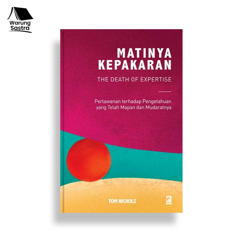 Matinya Kepakaran - Tom Nichols