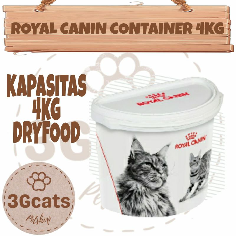 kontainer original royal canin kucing 4 KG dan 10 KG cat container food tempat makanan kucing