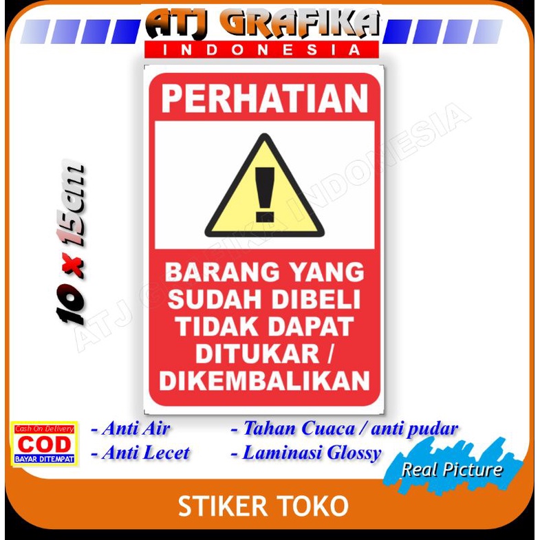 

Stiker barang yang sudah dibeli tidak dapat ditukar / dikembalikan Sticker toko jual beli