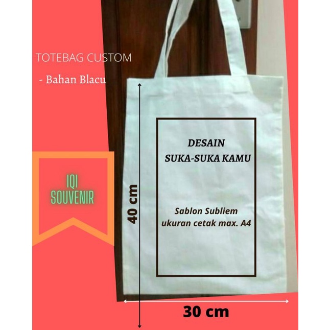 

Souvenir Tas Blacu berkualitas Desain custom / full colour [30 x 40]
