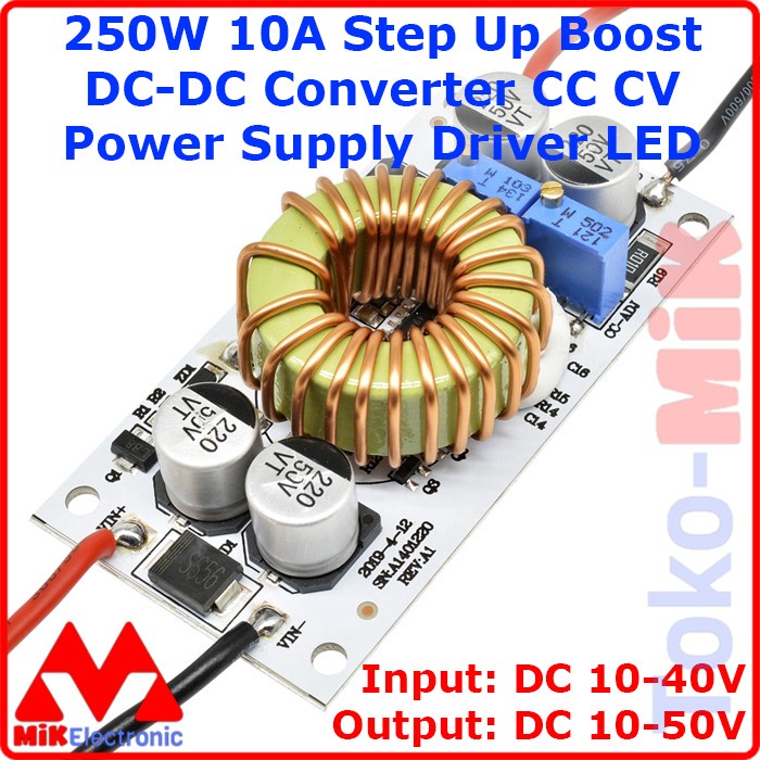 STEP UP BOOST Converter 250W 10A CC CV DC-DC Power Supply Driver LED