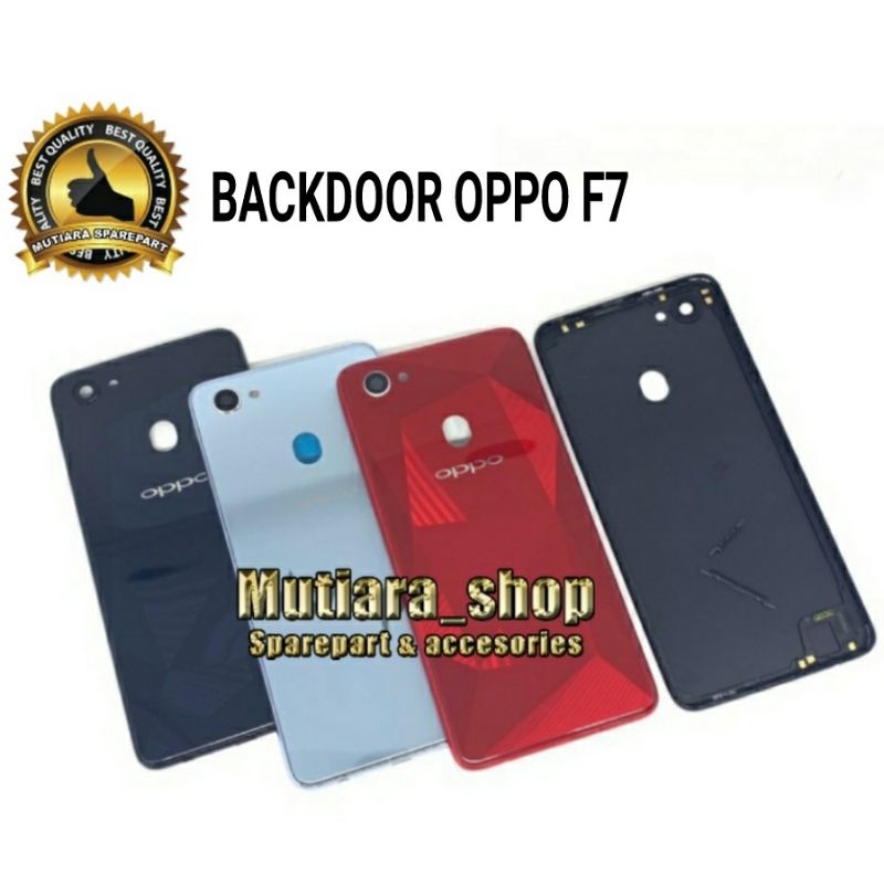 BACKDOOR / BACK COVER / CASING TUTUP BELAKANG OPPO F7 ORI