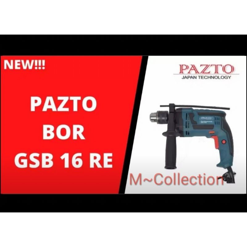 PAZTO GSB 16 RE Mesin Bor Listrik 13mm Tembok Besi Kayu Baru Bs COD