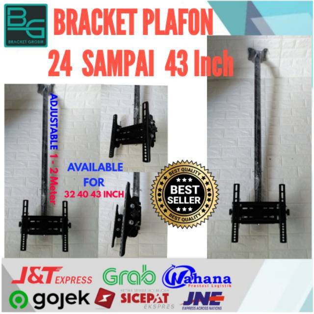 Bracket TV Gantung Plafon 43 40 32 29 24 inch Adjustable 2 Meter Premium Model