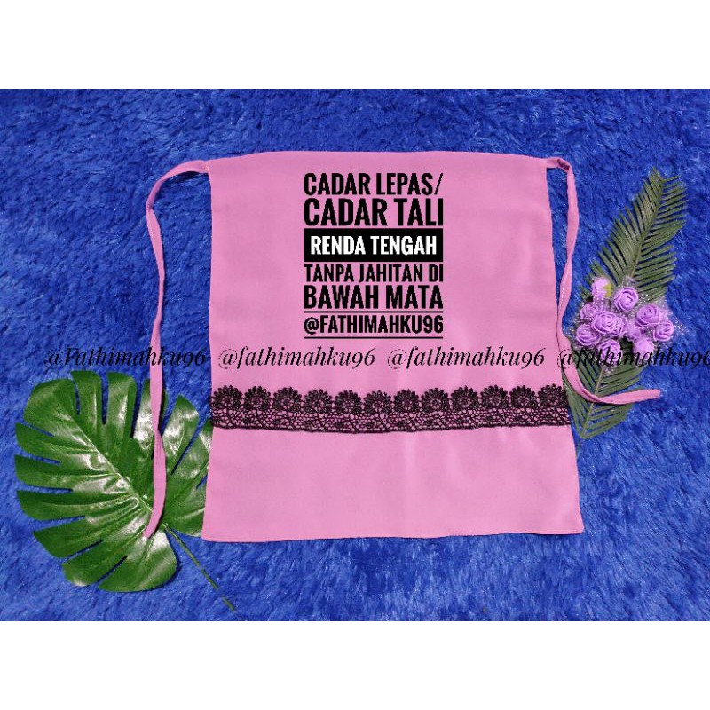 CADAR LEPAS/CADAR TALI/CADAR WARNA/CADAR RENDA /CADAR WEDDING