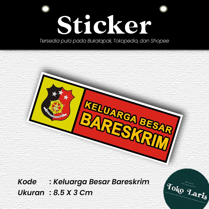 Sticker Plat Motor Dan Mobil Keluarga Besar BARESKRIM [MINIMAL PEMBELIAN 4 PCS]