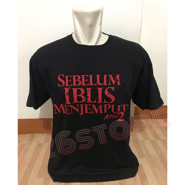 Kaos Sebelum Iblis Menjemput Ayat 2 BIG SIZE XXL XXXL Film Horror Chelsea Islan