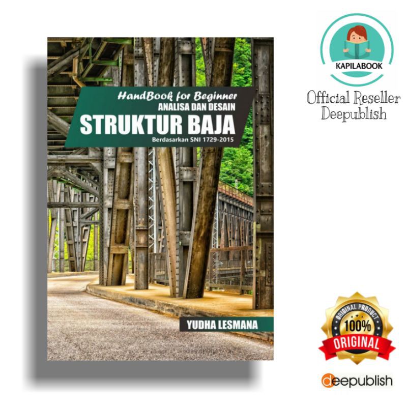 Buku Analisa dan Desain Struktur Baja SNI 1729:2015 - Yudha Lesmana