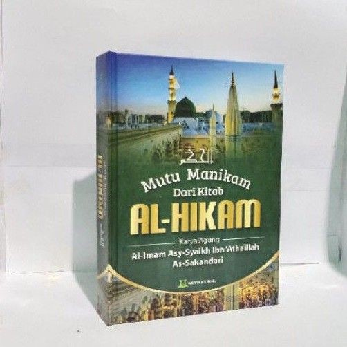 Terjemah Al Hikam - Mutu Manikam dari Kitab Al Hikam